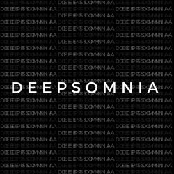Deepsomnia