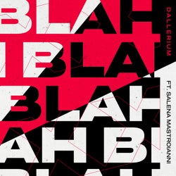 Blah Blah Blah (feat. Salena Mastroianni)