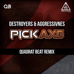 Pickaxe (Quadrat Beat Remix)