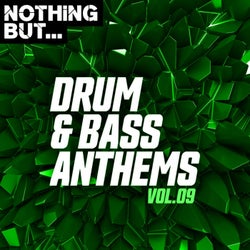 Nothing But... Drum & Bass Anthems, Vol. 09