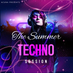 Acuna Presents the Summer Techno Session