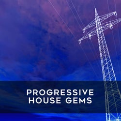 Progressive House Gems