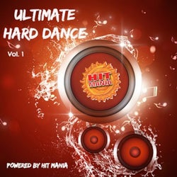 Hit Mania Presents: Ultimate Hard Dance - Vol.1