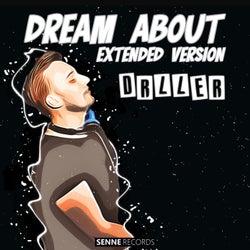 Dream About (Extended Version)