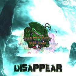 DISAPPEAR