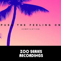 Push the Feeling On