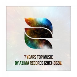 7 Years Top Music by Azima Records (2013-2020)