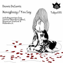 Xenoglossy / You Say