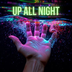 Up All Night