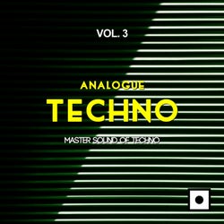 Analogue Techno, Vol. 3 (Master Sound Of Techno)