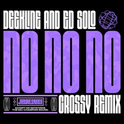 No No No (Crossy Remix)