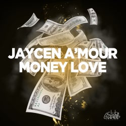 Jaycen A'mour 'Money Love' Chart