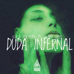 Duda Infernal (feat. La Bad Curly)