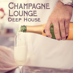 Champagne Lounge Deep House