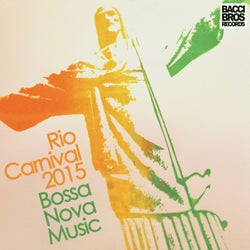 Rio Carnival 2015 : Bossa Nova Music