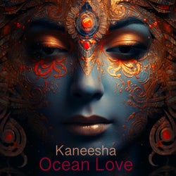 Kaneesha Ocean Love