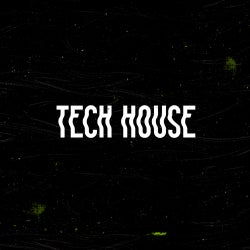 Secret Weapons: Tech House