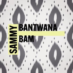 Bantwana Bam