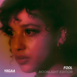Fool (Moonlight Edition)