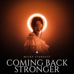Coming Back Stronger
