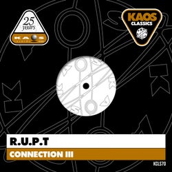 R.U.P.T - Connection III