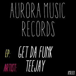Get Da Funk EP