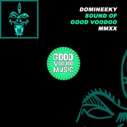 Sound of Good Voodoo MMXX