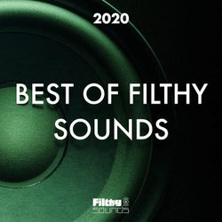 Best Of Filthy Sounds 2020