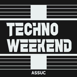 Techno Weekend 1