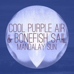 Cool Purple Air & Bonefish Sail