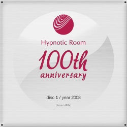 Hypnotic Room 100th Anniversary, Vol. 1 (2008)