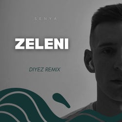 Zeleni (Diyez Remix)