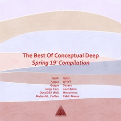 The Best of Conceptual Deep Spring 19' Compilation