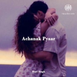 Achanak Pyaar