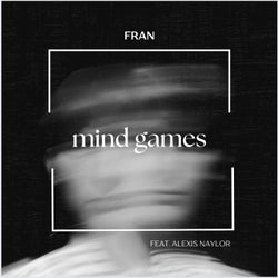 Mind Games (feat. Alexis Naylor)