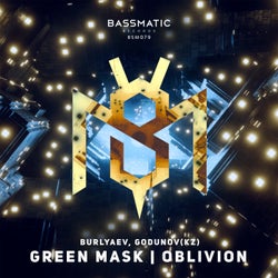 Green Mask / Oblivion