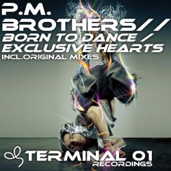 Born To Dance / Exclusive Hearts