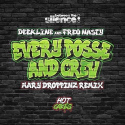 Every Posse & Crew (Mary Droppinz Remix)