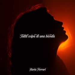 Tutta colpa di una bionda