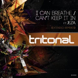 I Can Breathe / Can't Keep It In (Extended Remixes)