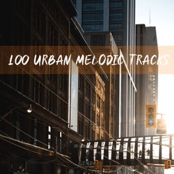 100 Urban Melodic Tracks