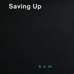 Saving Up
