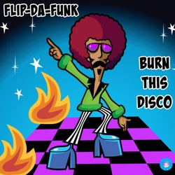 Burn This Disco