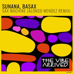 Sax Machine (Alonso Mendez Remix)