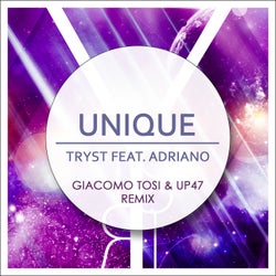 Unique - Giacomo Tosi & Up 47 Remix