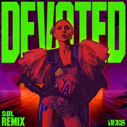 Devoted - SØL Remix