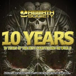 10 Years Of Rebirth Society Records