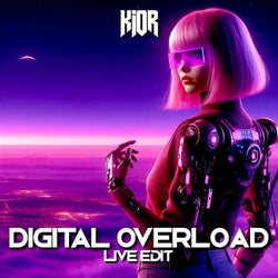 Digital Overload (Live Edit)