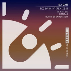 Ted Dancin' (Remixes)