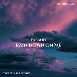Rain Down on Me
